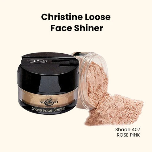 CHRISTINE LOOSE FACE SHINER